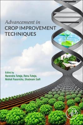 Advancement in Crop Improvement Techniques book
