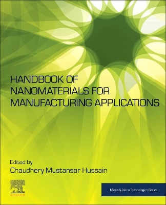 Handbook of Nanomaterials for Manufacturing Applications book