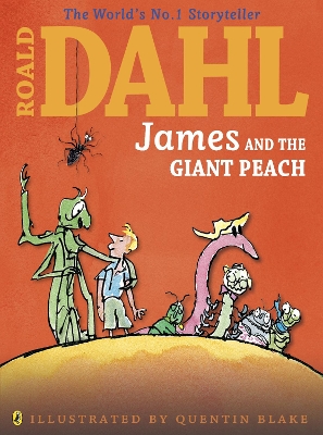 James and the Giant Peach (Colour Edition) by Roald Dahl