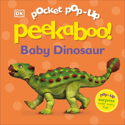Pocket Pop-Up Peekaboo! Baby Dinosaur by DK