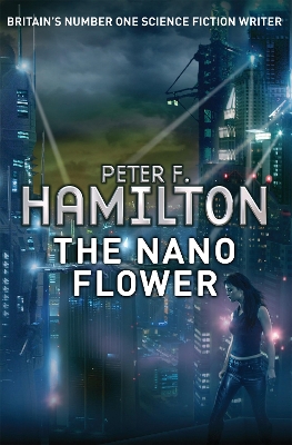 Nano Flower by Peter F. Hamilton