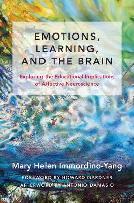 Emotions, Learning, and the Brain book
