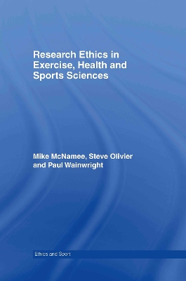 Research Ethics in Exercise, Health and Sports Sciences book