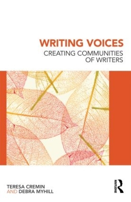 Writing Voices by Teresa Cremin