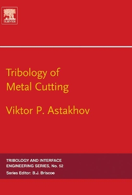 Tribology of Metal Cutting book