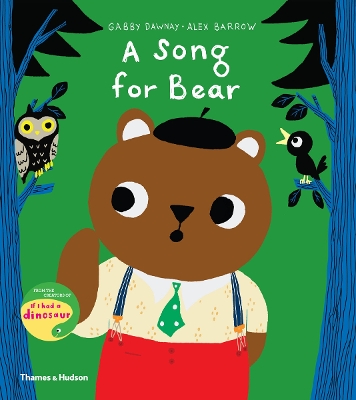 A Song for Bear by Gabby Dawnay
