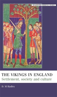 The Vikings in England by Dawn M. Hadley