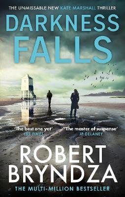 Darkness Falls: The third unmissable thriller in the pulse-pounding Kate Marshall series book