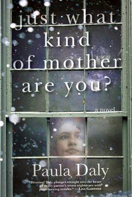 Just What Kind of Mother Are You? book