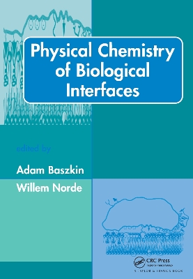 Physical Chemistry of Biological Interfaces book