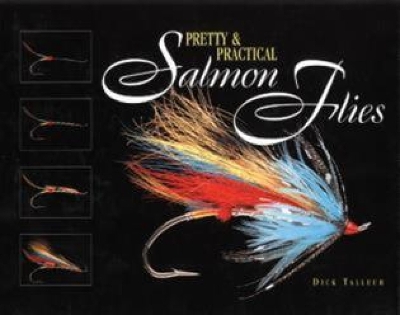 Pretty and Practical Salmon Flies book