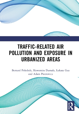 Traffic-Related Air Pollution and Exposure in Urbanized Areas book