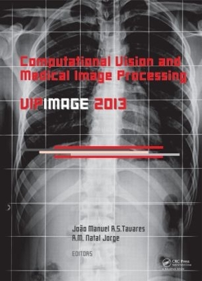 Computational Vision and Medical Image Processing IV book