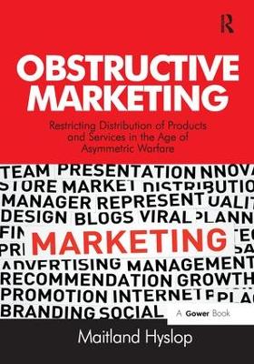 Obstructive Marketing by Maitland Hyslop