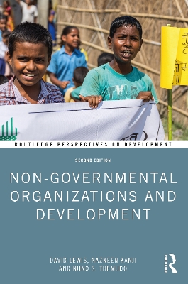 Non-Governmental Organizations and Development by David Lewis