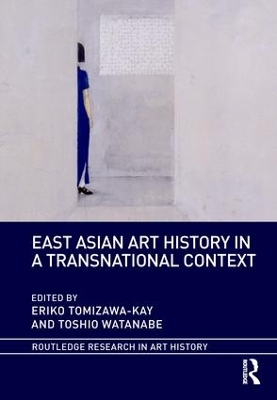 East Asian Art History in a Transnational Context book