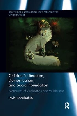Children's Literature, Domestication, and Social Foundation book