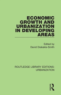 Economic Growth and Urbanization in Developing Areas by David Drakakis-Smith