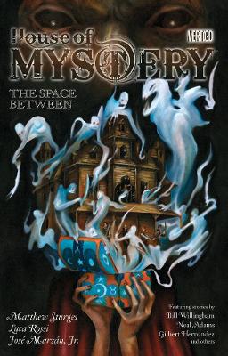 House Of Mystery TP Vol 03 The Space Between book