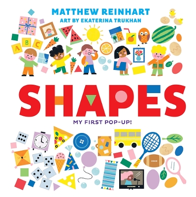 Shapes: My First Pop-Up! (A Pop Magic Book) book