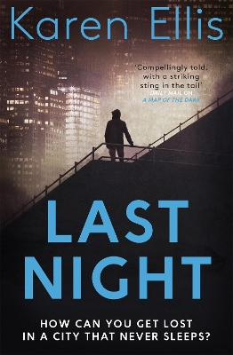Last Night by Karen Ellis