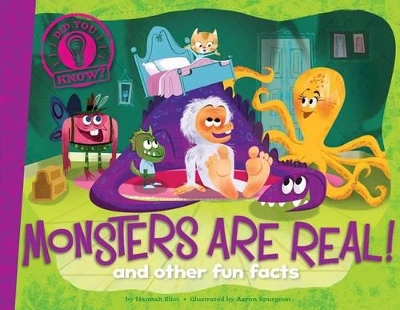 Monsters Are Real!: And Other Fun Facts book