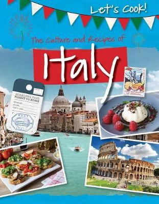 The Culture and Recipes of Italy book