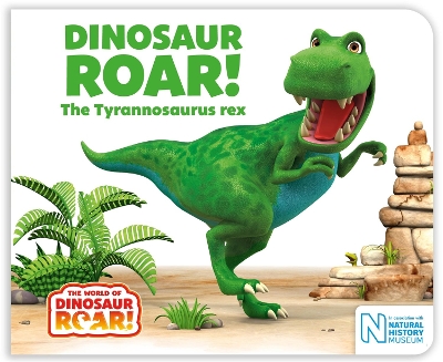 Dinosaur Roar! The Tyrannosaurus rex book