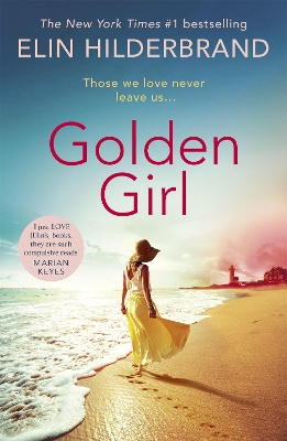 Golden Girl: The perfect escapist summer read from the #1 New York Times bestseller book