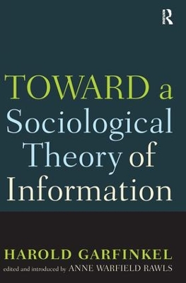 Toward A Sociological Theory of Information book