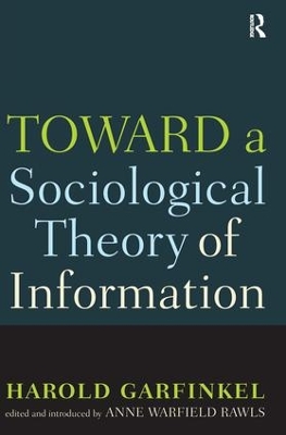 Toward a Sociological Theory of Information book