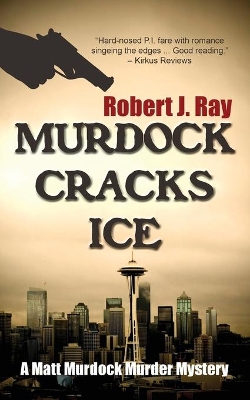 Murdock Cracks Ice book