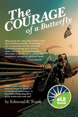 The Courage of a Butterfly book