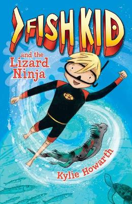 Fish Kid and the Lizard Ninja book