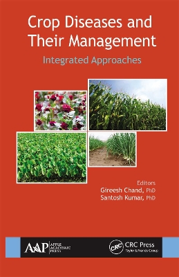 Crop Diseases and Their Management: Integrated Approaches book