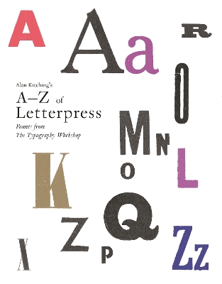 Alan Kitching's A-Z of Letterpress book