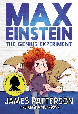 Max Einstein: The Genius Experiment by James Patterson