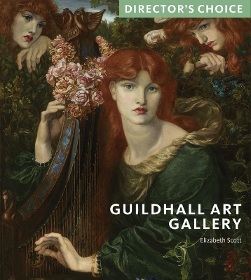 Guildhall Art Gallery: Director's Choice book