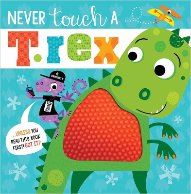 Never Touch a T. Rex book