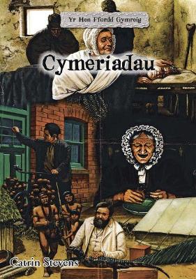 Hen Ffordd Gymreig, Yr: Cymeriadau book