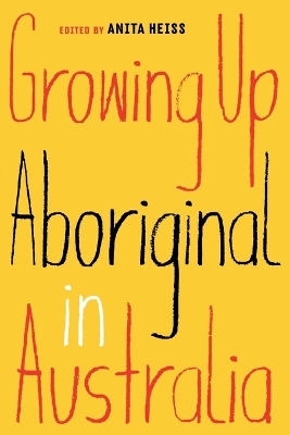Growing Up Aboriginal in Australia book