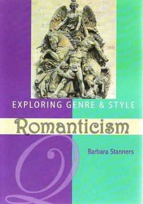 Exploring Genre and Style - Romanticism book