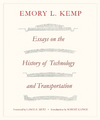 Essays on the History of Transportation and Technology book