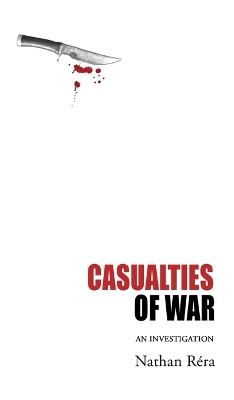 Casualties of War: An Investigation book