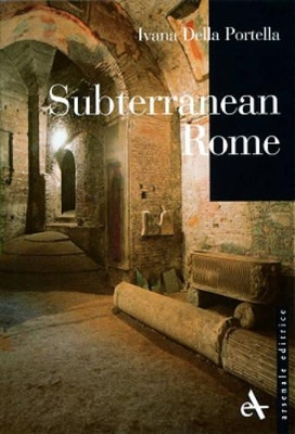 Subterranean Rome book