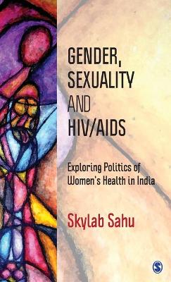 Gender, Sexuality and HIV/AIDS book