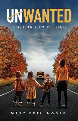 Unwanted: Fighting to Belong book