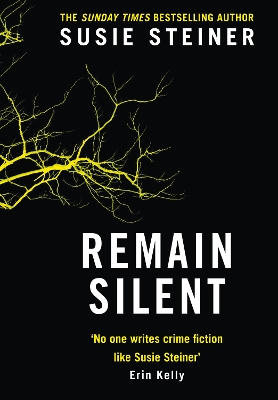 Remain Silent (Manon Bradshaw, Book 3) by Susie Steiner