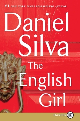 The English Girl (Large Print) by Daniel Silva