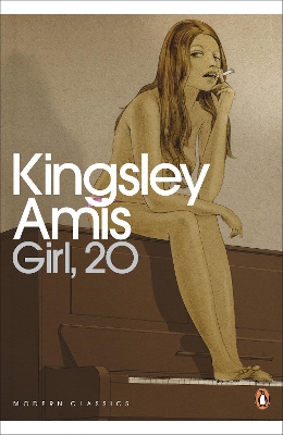 Girl, 20 by Kingsley Amis